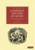Книга A General History Of Music by Burney Charles - Paperback