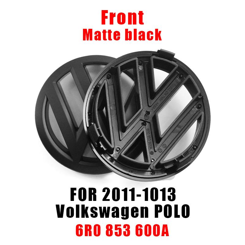 VW 120mm 110mm Car Logo Emblem Hood Front And Rear Tail Mark Rear Badge 6R0853600A Accessory For Volkswagen Polo 2011 2012 2013