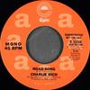7inch Record CHARLIE RICH - Road Song 850268PROMO EPIC 1976 US Country/Folk Used