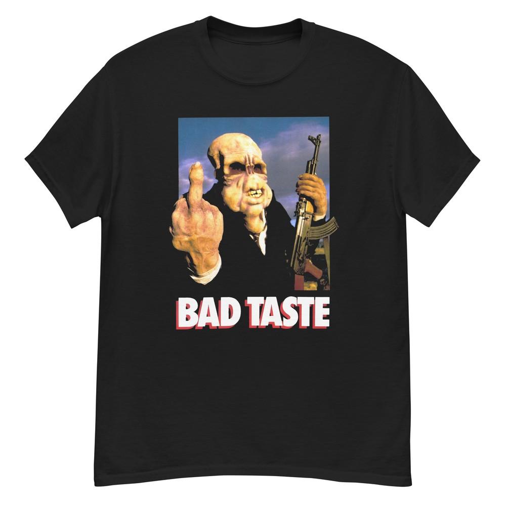 Bad Taste (1987 Peter Jackson T-shirt Fan Gift Unisex T-Shirt