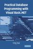 Книга Practical Database Programming With Visual Basicnet by Bai, Ying - Paperback