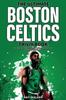 Книга The Ultimate Boston Celtics Trivia Book : A Collection of Amazing Trivia Quizzes and Fun Facts for Die-Hard Celtics Fans!