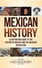 Книга Mexican History A Captivating Guide To The History Of Mexico And The Mexican Re by Captivating History - Hardback