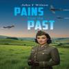 Pains from the Past by John F Wilson Paperback Book 9781037105395