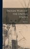 Книга Indian Wars of the United States