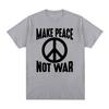 Make Love Not War Vintage Women Tshirt Stop The Wars No War Graphic Novelty Cotton Unisex T Shirt New TEE TSHIRT Womens Tops