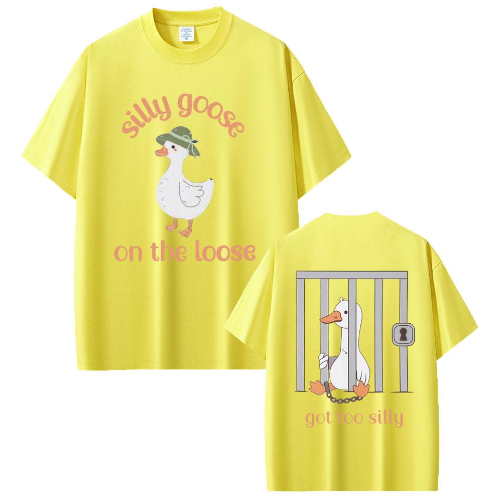 Silly Goose on The Loose Got Too Silly Funny Meme T-shirt Men Women Casual Humor Vintage Short Sleeve Cotton Oversized T Shirts
