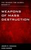 Книга Weapons of Mass Destruction : The Search for Global Security