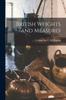 Книга British Weights and Measures