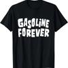 Бензин Навсегда Смешная Топливо Газ Автомобили Механик Автолюбитель Футболка