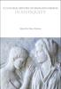 Книга A Cultural History of Dress and Fashion In Antiquity
