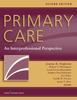 Книга Primary Care : An Interprofessional Perspective