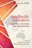 Книга Asia Pacific Education : Leadership, Governance and Administration