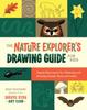 Книга The Nature Explorer's Drawing Guide for Kids