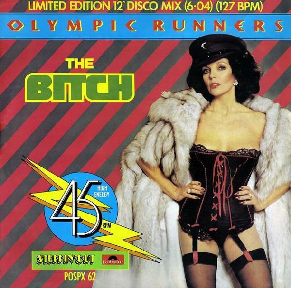 12-дюймовая пластинка OLYMPIC RUNNERS - The Bitch POSPX63 Polydor 1979 UK Соул/Фанк Б/У