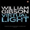 Virtual Light by William Gibson Paperback Book 9780241953501
