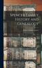Книга Spencer Family History and Genealogy