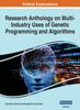 Книга Research Anthology On Multi-Industry Uses of Genetic Programming and Algorithms, VOL 1