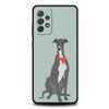 Galgo Greyhound Dog Phone Case For Samsung Galaxy A17 A07 A55 A35 A25 A15 A05 A33 A31 A23 A21s A13 A11 A41 A73 A53 A51 A71 Cover