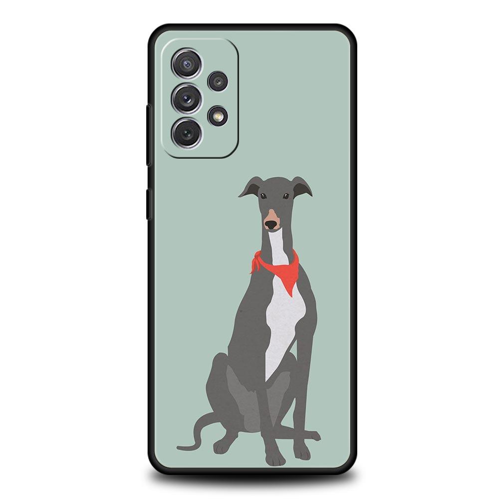 Galgo Greyhound Dog Phone Case For Samsung Galaxy A17 A07 A55 A35 A25 A15 A05 A33 A31 A23 A21s A13 A11 A41 A73 A53 A51 A71 Cover