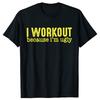 Retro I Workout Because I'm Ugly T-shirt Fitness Gym Lovers Short Sleeves 100% Cotton Soft Unisex Tee Shirts EU Size