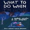 What To Do When Im Gone by Suzy Hopkins Hardback Book 9781632869685