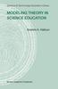 The Modeling Theory In Science Education : 24 Book