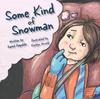 Книга Some Kind of Snowman