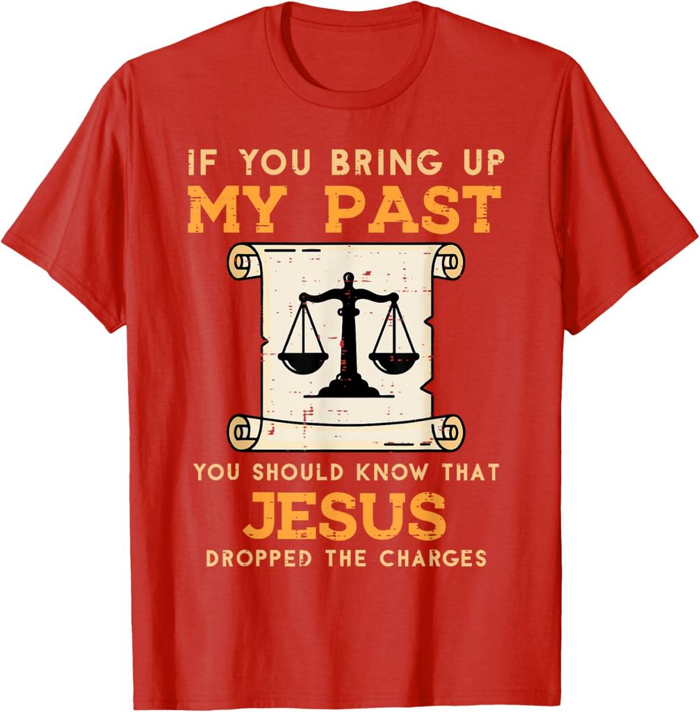 Jesus Dropped The Charges Christian Faith Graphic Tee Men Women Casual Short Sleeve TShirt