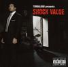 CD TIMBALAND - Shock Value 1726606 Interscope Reco 2007 Europe Rap & Hip-Hop/R&B Used