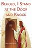 The Behold, I Stand At the Door and Knock Book