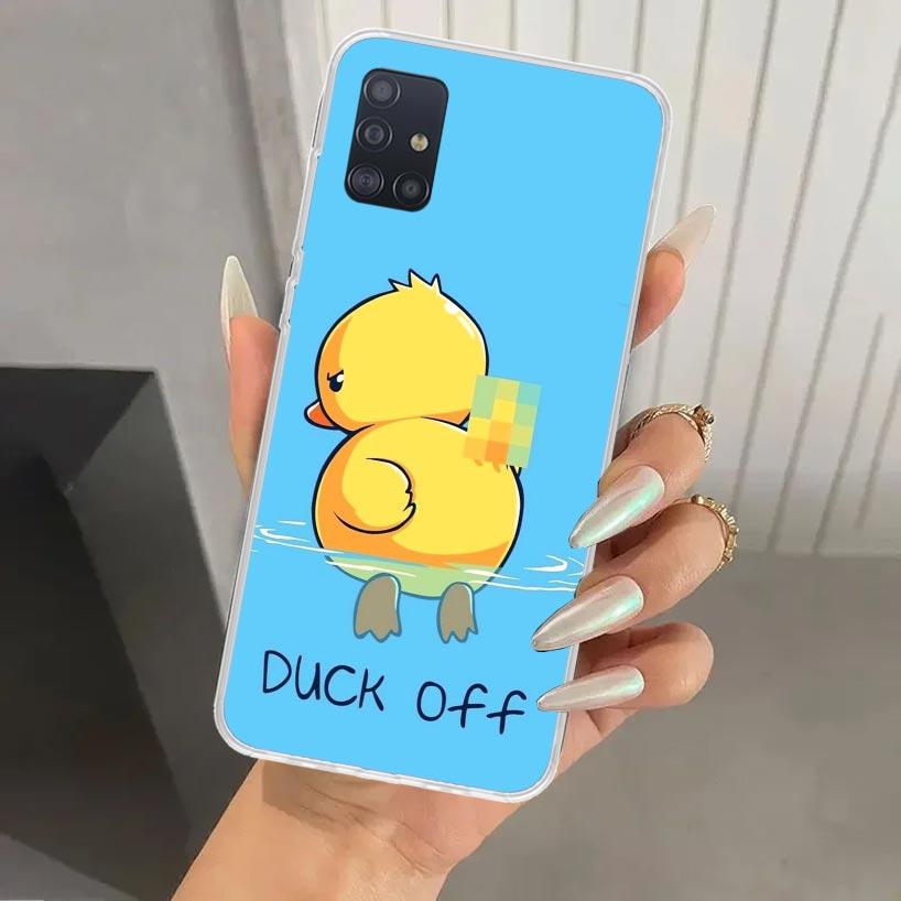 Funny Cute Yellow Duck You Phone Case for Samsung Galaxy A52 A32 A22 A12 A02S A50S A30S A10S Note 20 Ultra 10 Plus S10 A31 A20 A