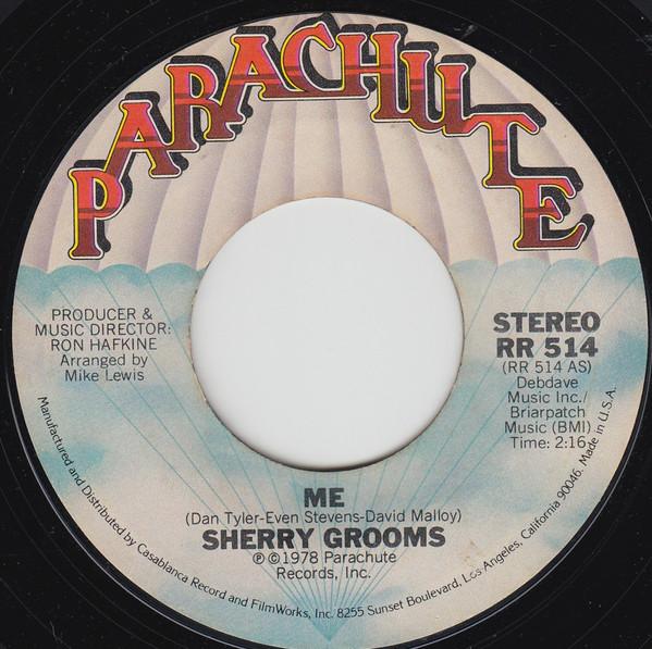 7-дюймовая пластинка SHERRY GROOMS - Me RR514 Parachute Recor 1978 US Соул/Фанк Б/У