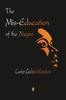 Книга The Mis-Education of the Negro