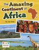 Книга The Amazing Continent of Africa