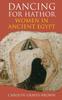 Книга Dancing for Hathor : Women In Ancient Egypt