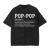 Funny Popo Definition Grandpa Gift Washed Tshirt Men Street Style Cotton T Shirts Summer O Neck Tee Shirt Plus Size Clothes
