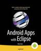 The Android Apps with Eclipse Book