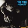 CD TOM WAITS - Foreign Affair 11172 Elektra 2000 US Rock Used