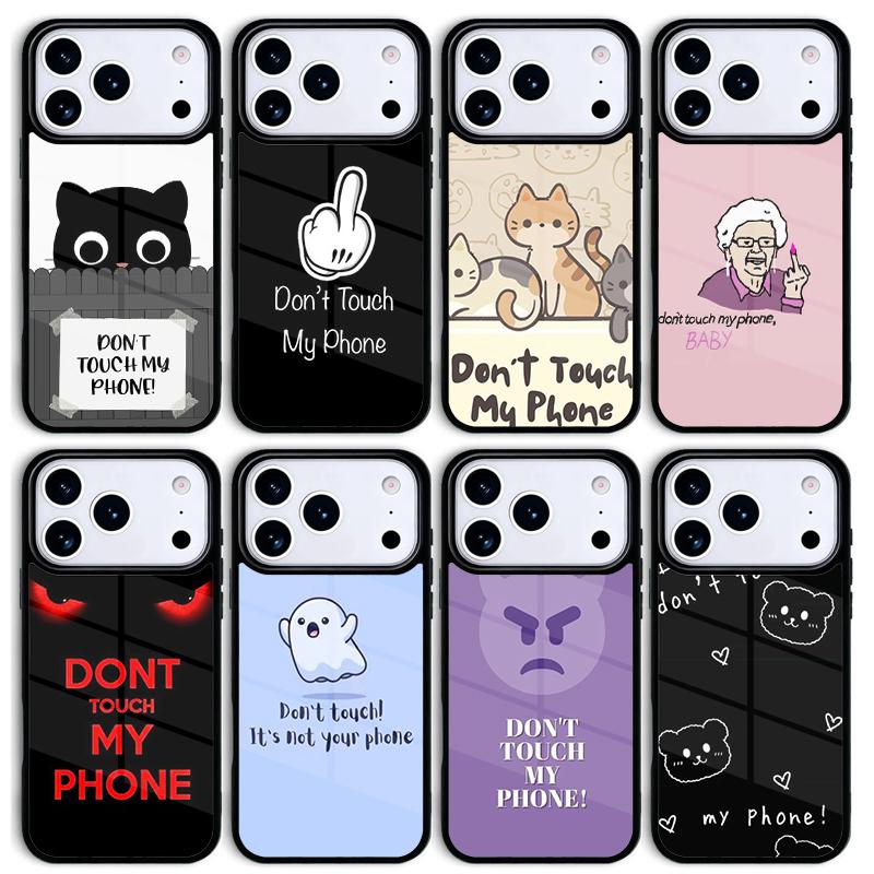 Dont Touch My Angry Mobile Phone Case for IPhone 17 AIR 16pro Max 15 14 13 12 11 Bumper Cover
