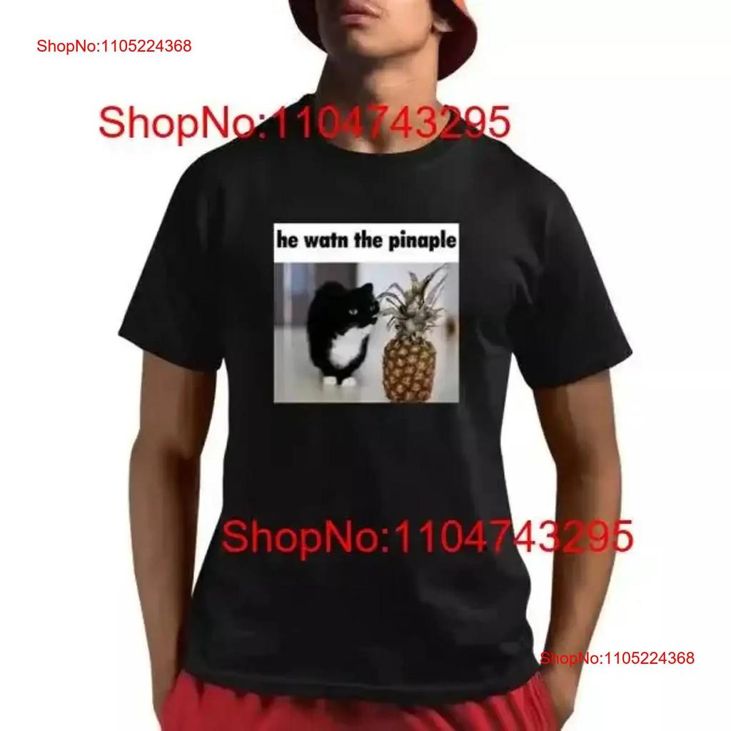 He Watn The Pinaple T Shirt vintage Washed designer clothes Comfortable fashion Stylish Soft Casual Slightly Breathable