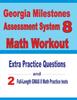 Книга Georgia Milestones Assessment System 8 Math Workout : Extra Practice Questions and Two Full-Length Practice GMAS Math Tests
