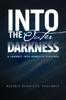 Книга Into the Outer Darkness : A Journey Into Domestic Violence