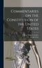 Книга Commentaries On the Constitution of the United States