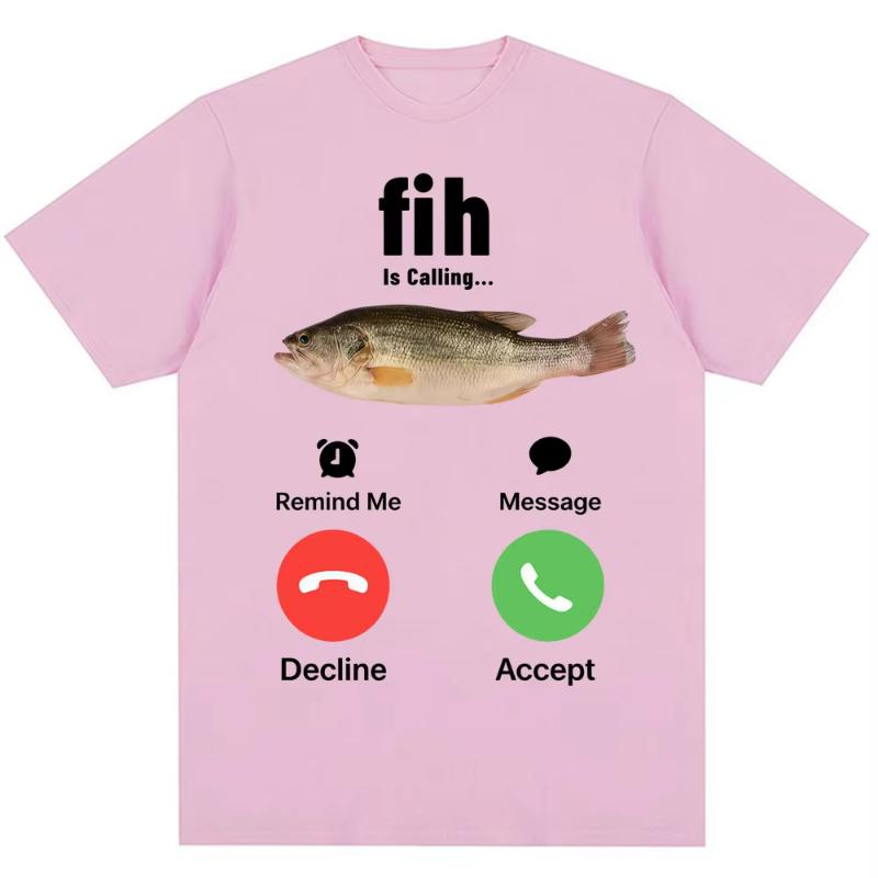 Fashion Fih Is Calling Meme Tshirt Humor Funny Unisex High Quality T Shirts Summer Casual Short Sleeve Streetwear