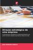 Книга Direcao Estrategica De Uma Empresa