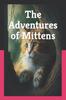 Книга The Adventures of Mittens