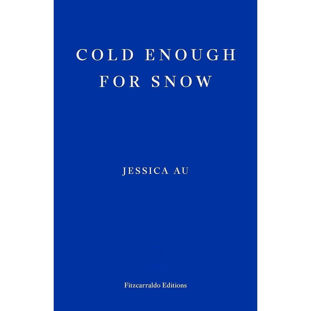 Cold Enough For Snow Paperback By Jessica .