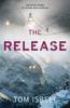 Книга The Release : Book 3