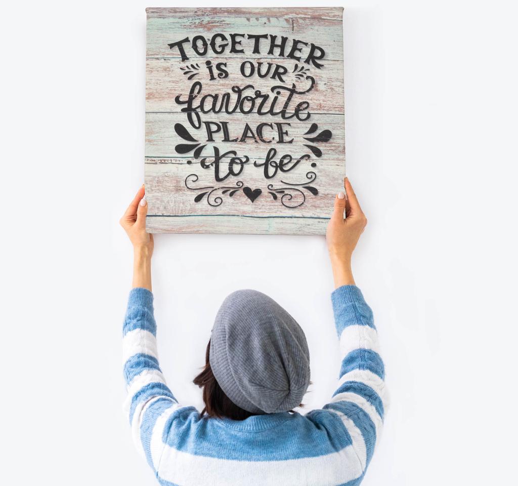 Inkdotpot Stretched Canvas Quotes Wall Art Decor, Together Is Our Favorite Place To Be Wall Decor- 12x15